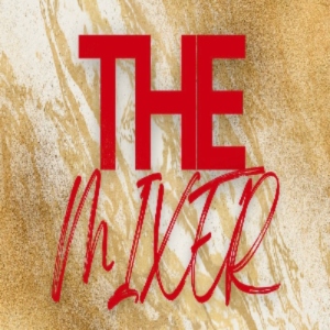  The Mixer